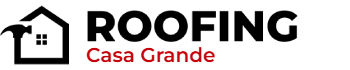 Casa Grande Roofing Company Logo